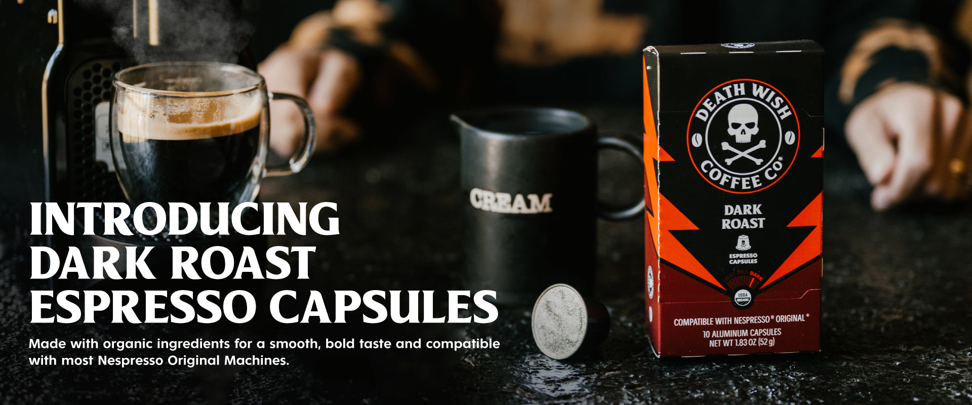 Death Wish Coffee - Dark Roast Nespresso Compatible Espresso Capsules