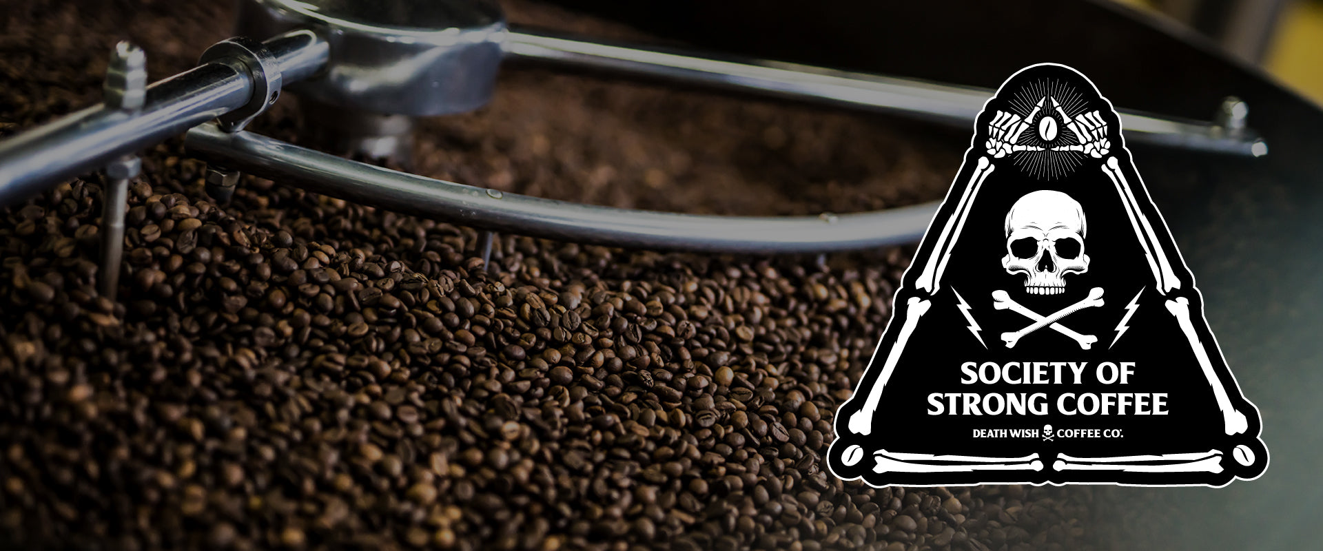 Death Wish Coffee - Join the Society of Strong Coffee