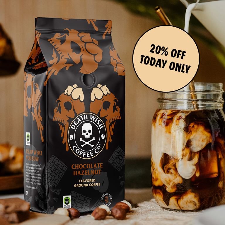 Save 20% off Chocolate Hazelnut Death Wish Coffee for a limited time only.