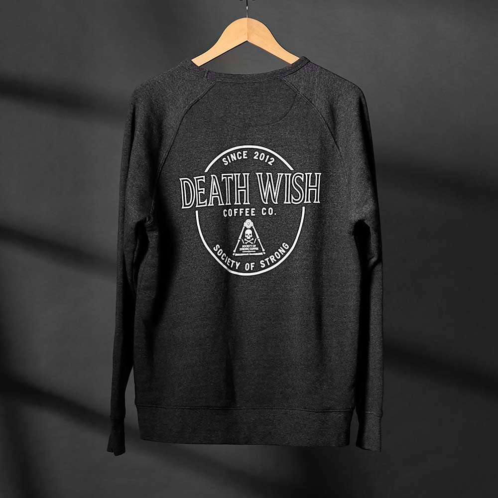 The back of the Death Wish Coffee Society of Strong Coffee Crewneck.