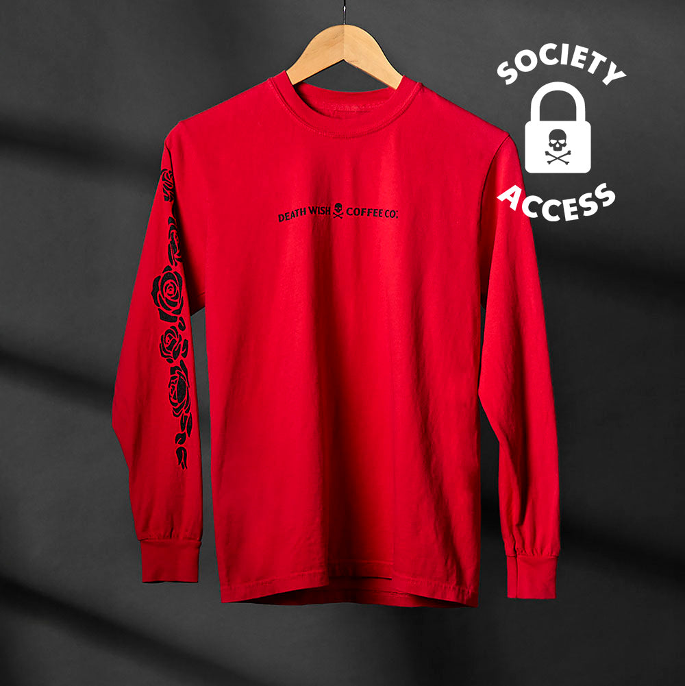 Unlock early access to the Death Wish Coffee Lovers Long Sleeve.