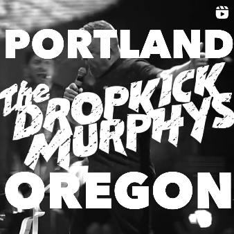 A show recap from the Dropkick Murphys concert at the Moda Center in Portland, Oregon.