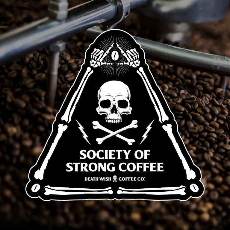 Death Wish Coffee - Join the Society of Strong Coffee